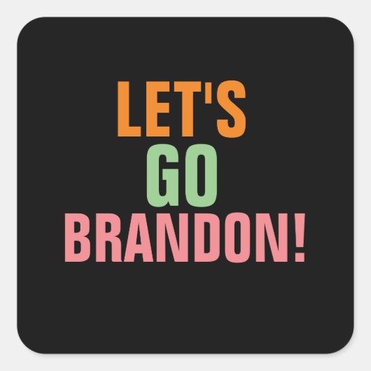 LATEN WE BRANDON GAAN! STICKERS DECALS (Voorkant)