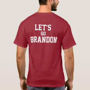 "Laten we Brandon gaan" T-shirt