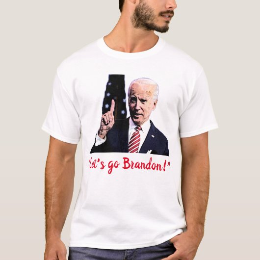 "Laten we Brandon gaan!" T-shirt (Voorkant)
