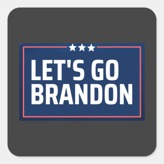 Laten we Brandon gaan Vierkante Sticker (Voorkant)