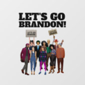 LATEN WE BRANDON GAAN! WINDOW-CLING RAAMSTICKER (Vel)