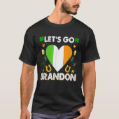 Laten we Brandon St Patrick's Day Funny President T-shirt (Voorkant)