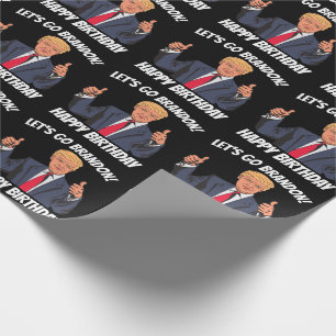 LATEN WE BRANDON TRUMP BIRTHDAY WRAPPING PAPER GAA CADEAUPAPIER