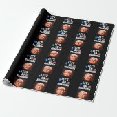 LATEN WE BRANDON TRUMP BIRTHDAY WRAPPING PAPER GAA CADEAUPAPIER (Uitgerold)