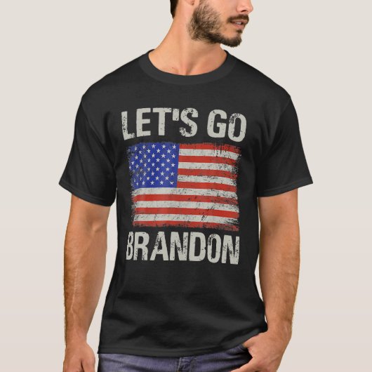 Laten we Brandon US Flag Funny gaan halen. T-shirt (Voorkant)