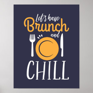 Laten we Brunch en Funny Eat uitkoelen Poster