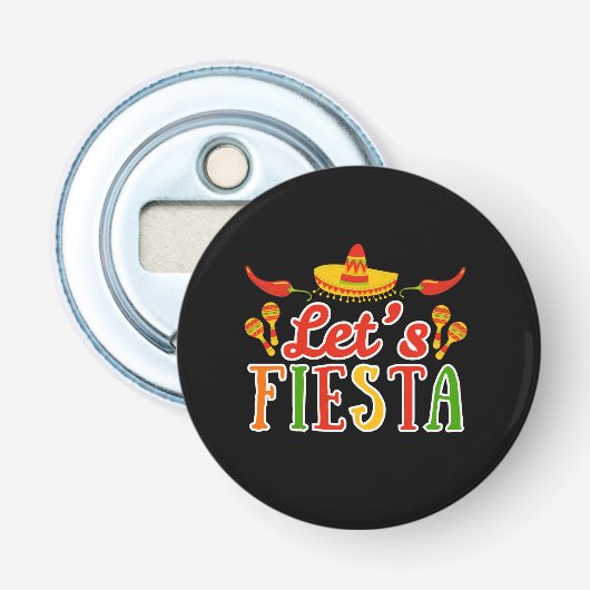 Laten we Cinco de Mayo vieren Button Flesopener (Voorkant)