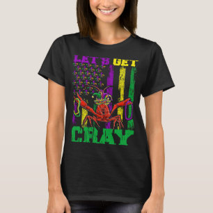 Laten we Clay Crawfish Beads Mardi Gras Vlag halen T-shirt