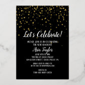 Laten we Confetti vieren op Black Afstuderen Gold Folie Uitnodiging (Voorkant)