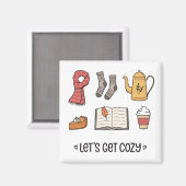Laten we Cozy pakken Magneet (Voorkant / Achterkant)