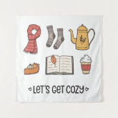 Laten we Cozy pakken Wandkleed (Voorkant)