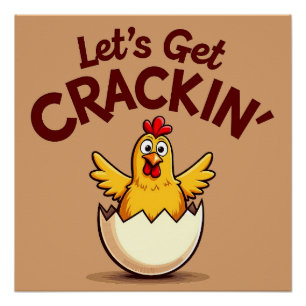 Laten we Crackin' Funny Chicken Boerderij Pun krij Perfect Poster