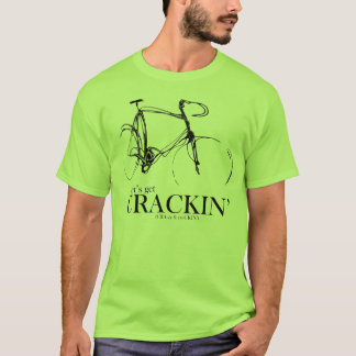 Laten we CRACKIN halen. T-shirt