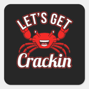 Laten we Crackin Seafood Crabbing Crab Lobster hal Vierkante Sticker