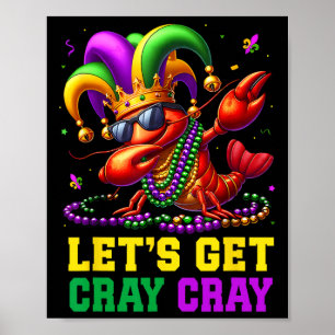Laten we Cray Crawfish kostuum jongens Mannen Mard Poster