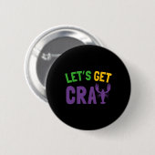Laten we Cray Mardi Gras halen Ronde Button 5,7 Cm (Voorkant /achterkant)