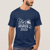 Laten we Cruise 2023 Group Family Vacation gebruik T-shirt (Voorkant)