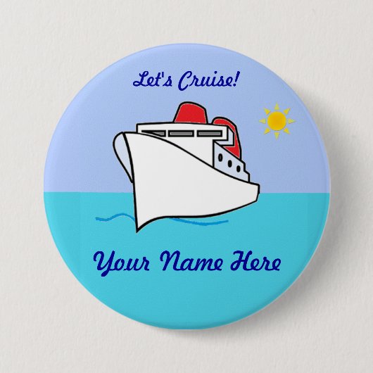 Laten we Cruise Name Badge gebruiken Ronde Button 7,6 Cm (Voorkant)