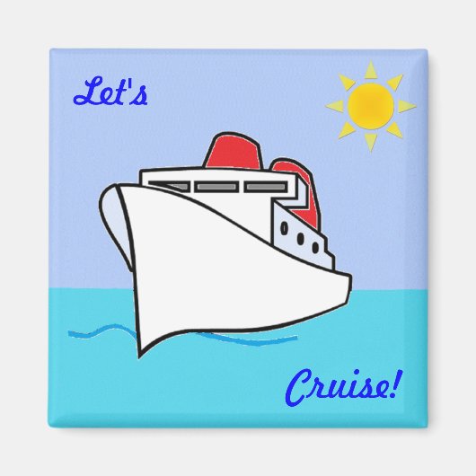 Laten we cruise plezier cruisen magneet (Voorkant)
