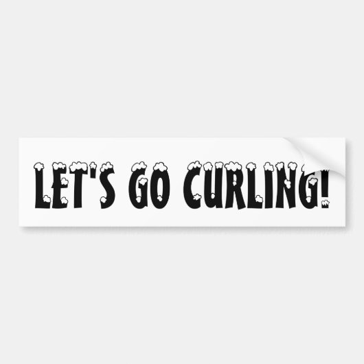 LATEN WE CURLING GAAN! Bumber Sticker (Voorkant)