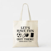 Laten we daar klaar zijn tote bag (Achterkant)