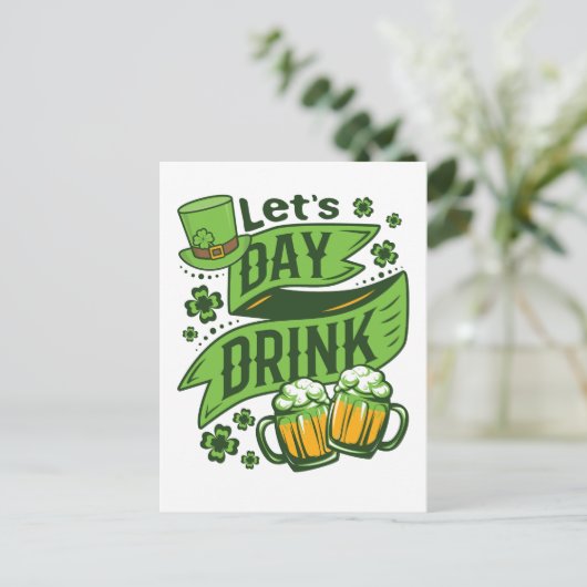 Laten we dag Drink St Patricks Day Drink Briefkaart (Staand voorkant)