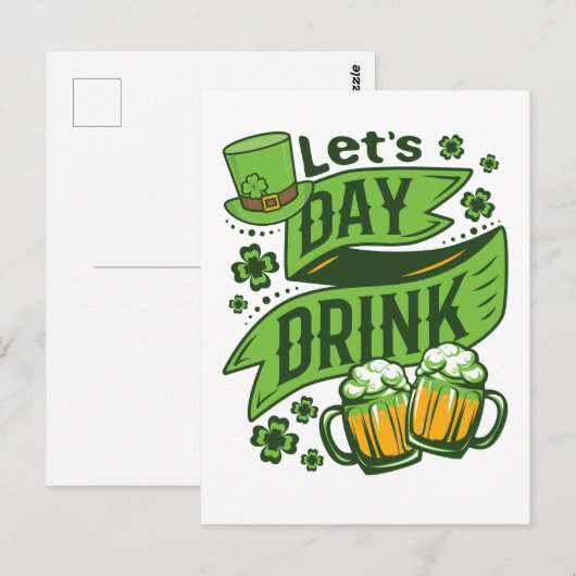 Laten we dag Drink St Patricks Day Drink Briefkaart (Voorkant / Achterkant)
