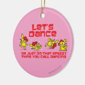 Laten we Dance Keramisch Ornament (Links)