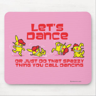 Laten we Dance Muismat