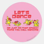 Laten we Dance Ronde Sticker (Voorkant)