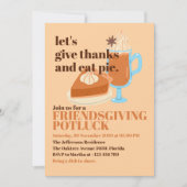 Laten we Dankbaar Zijn en Taart Eten Friendsgiving Kaart (Voorkant)