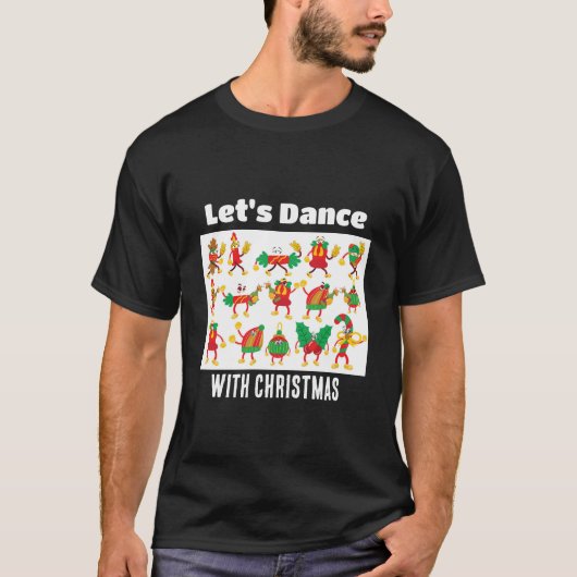 Laten we dansen met kerst t-shirt (Voorkant)
