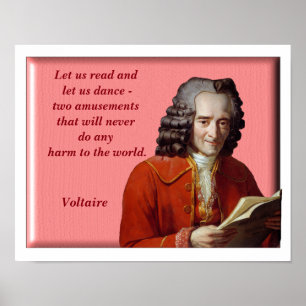 Laten we dansen - Voltaire quote - kunstdruk Poster