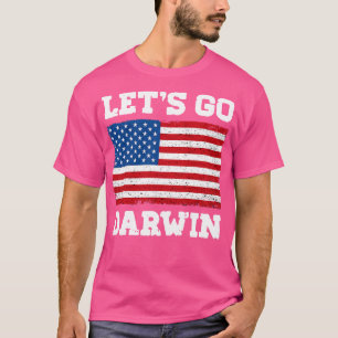 Laten we Darwin gaan T-shirt