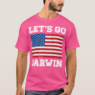 Laten we Darwin gaan T-shirt