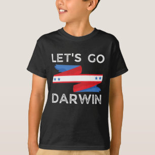 Laten we Darwin gaan T-shirt