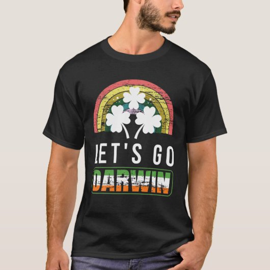 Laten we Darwin maken met St. Patrick's Day Funny  T-shirt (Voorkant)