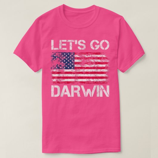 Laten we Darwin US Flag  maken T-shirt (Design voorkant)
