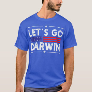 Laten we Darwin  VS vlag laten varen! T-shirt