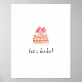 LATEN WE DE BAKE-poster voor aardbeien Poster
