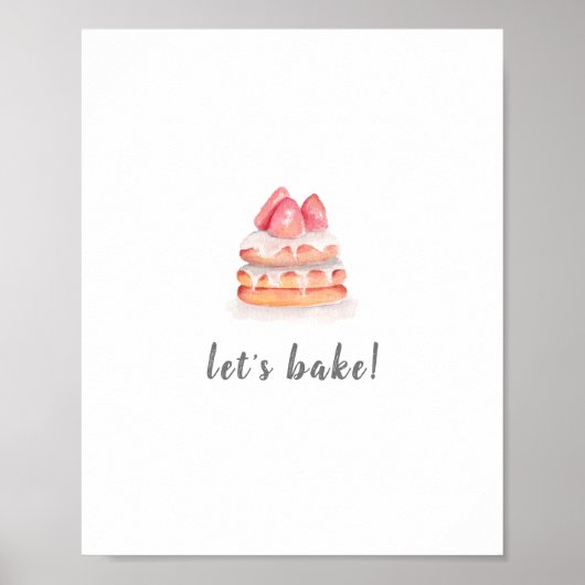 LATEN WE DE BAKE-poster voor aardbeien Poster (Voorkant)