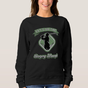 Laten we de bogey-Woogie Golf Golfer sport grappig Trui