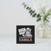 Laten we de dramala beëindigen en op Kamala stemme Vierkante Visitekaartje (Staand voorkant)
