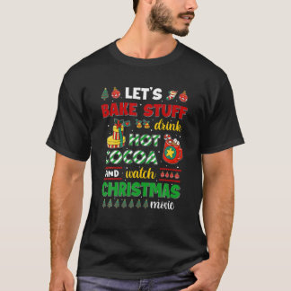 Laten we de Drink van de hete cacao en de kerstman T-shirt