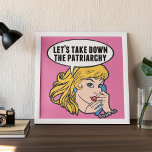 Laten we de Feministische Patriarchie-roze omlaag  Poster<br><div class="desc">Laten we het Patriarchy cadeau afpakken. Het domme retro pop feminisme poster in een coole roze roze roze voor een sterke pro-keuze vrouw die stemt voor leiderschap in het vrouw in ons land. Opkomen voor de rechten van de vrouw en de versterking van het vrouw met deze geweldige politieke humor...</div>