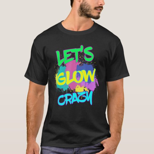Laten we de Geweldige gloed van Glow Glow-feest Pa T-shirt (Voorkant)