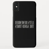 Laten we de goede tijden niet vergeten Case-Mate iPhone case (Achterkant)