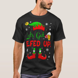 Laten we de grappige Drink kerst van 2021 opruimen T-shirt