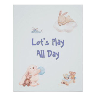 "Laten we de hele dag spelen" Baby Konijntjes Perfect Poster