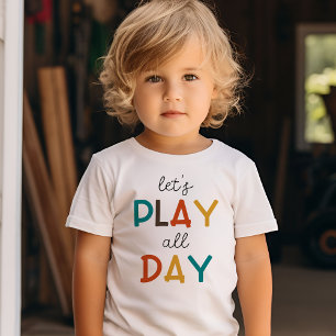 Laten we de hele dag spelen Kleurrijke typografi Kinder Shirts